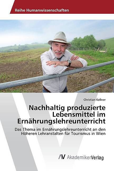 Nachhaltig produzierte Lebensmittel im Ernährungslehreunterricht