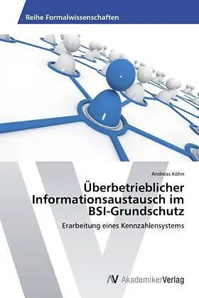 Überbetrieblicher Informationsaustausch im BSI-Grundschutz