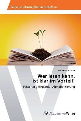 Wer lesen kann, ist klar im Vorteil!