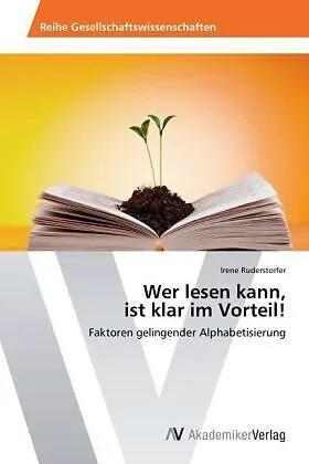 Wer lesen kann, ist klar im Vorteil!