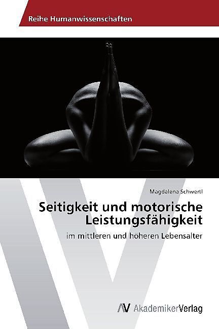 Seitigkeit und motorische Leistungsfähigkeit