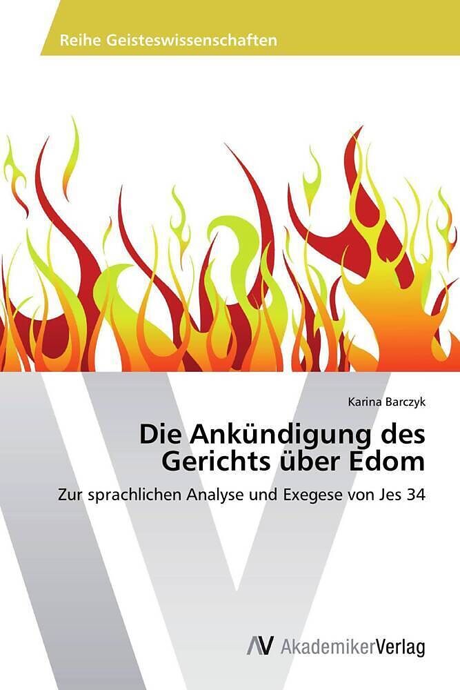 Die Ankündigung des Gerichts über Edom