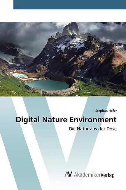 Digital Nature Environment