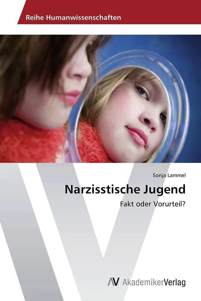 Narzisstische Jugend