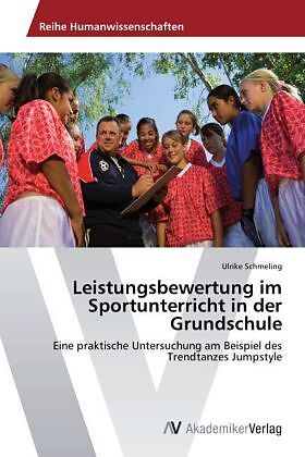 Leistungsbewertung im Sportunterricht in der Grundschule