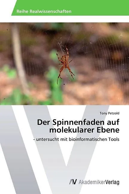 Der Spinnenfaden auf molekularer Ebene