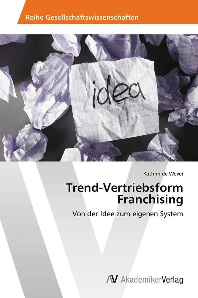 Trend-Vertriebsform Franchising