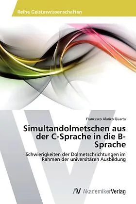 Simultandolmetschen aus der C-Sprache in die B-Sprache