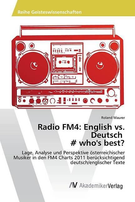 Radio FM4: English vs. Deutsch # who's best?
