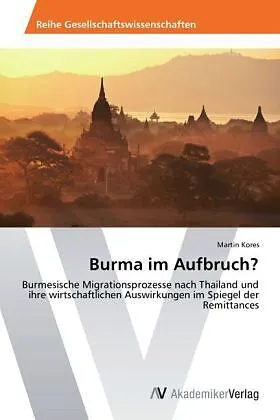 Burma im Aufbruch?