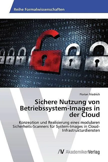 Sichere Nutzung von Betriebssystem-Images in der Cloud