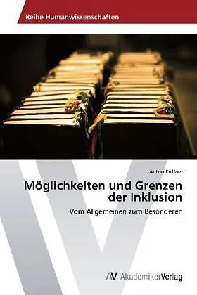 Möglichkeiten und Grenzen der Inklusion