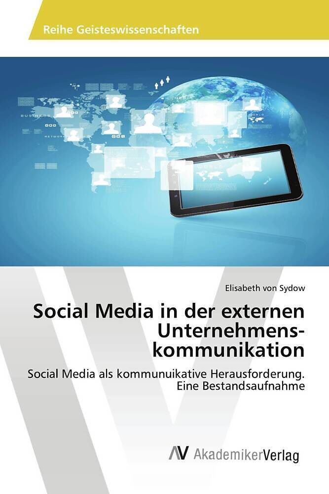 Social Media in der externen Unternehmens­kommunikation