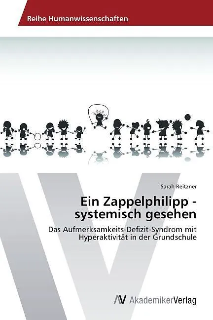 Ein Zappelphilipp - systemisch gesehen
