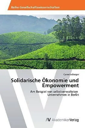 Solidarische Ökonomie und Empowerment