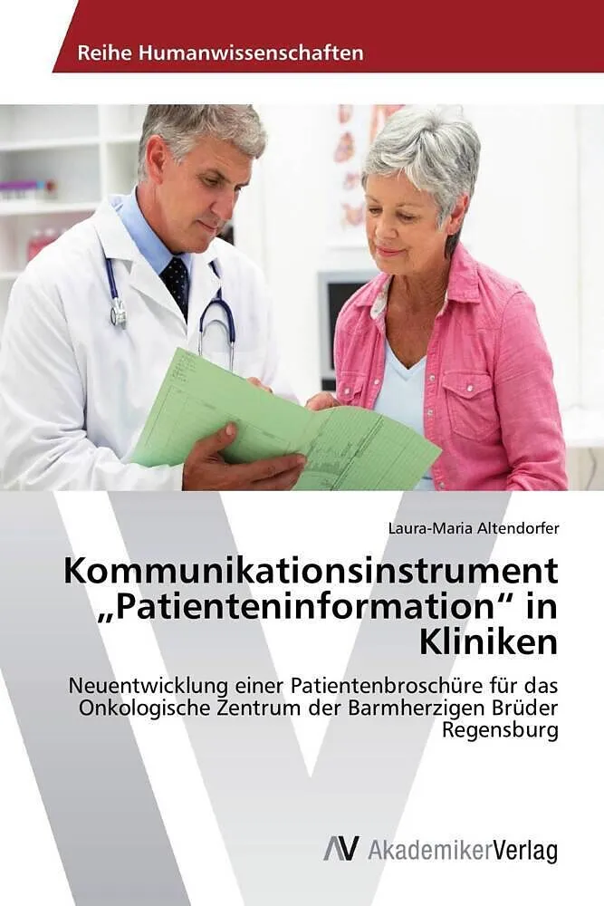 Kommunikationsinstrument "Patienteninformation" in Kliniken