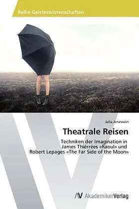 Theatrale Reisen