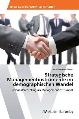 Strategische Managementinstrumente im demographischen Wandel