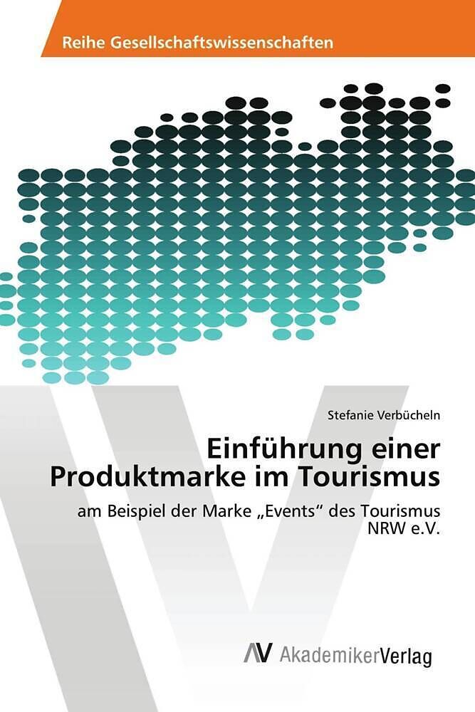 Einführung einer Produktmarke im Tourismus