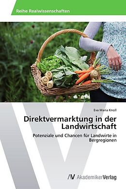 Kartonierter Einband Direktvermarktung in der Landwirtschaft von Eva Maria Knoll