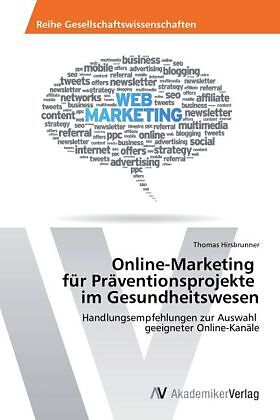 Online-Marketing für Präventionsprojekte im Gesundheitswesen