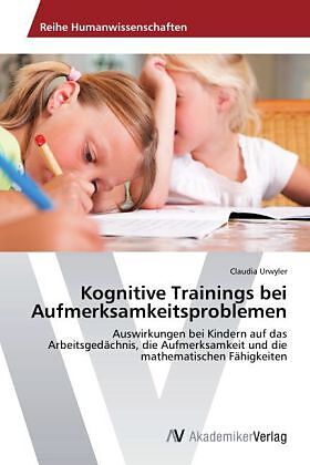 Kognitive Trainings bei Aufmerksamkeitsproblemen