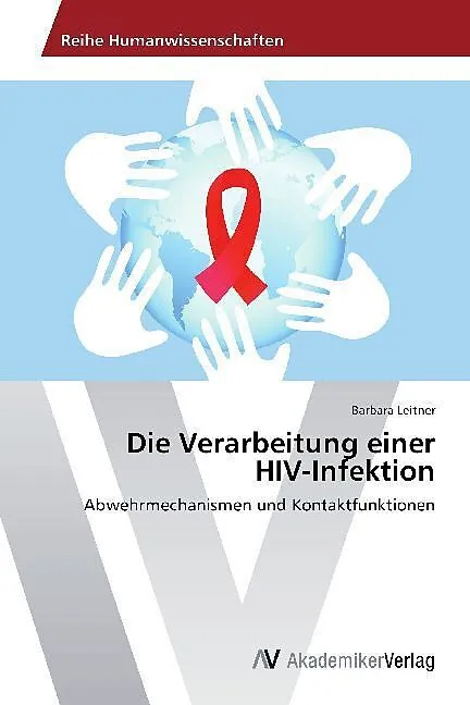 Die Verarbeitung einer HIV-Infektion