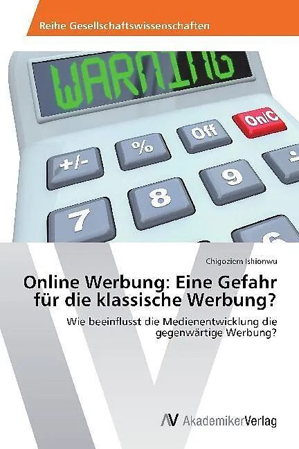 Online Werbung: Eine Gefahr für die klassische Werbung?
