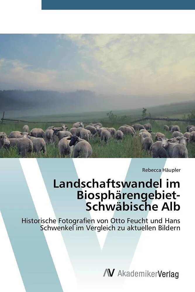 Landschaftswandel im Biosphärengebiet-Schwäbische Alb