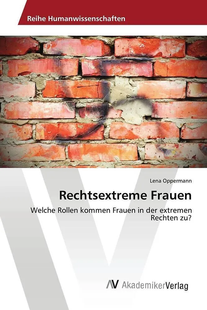 Rechtsextreme Frauen
