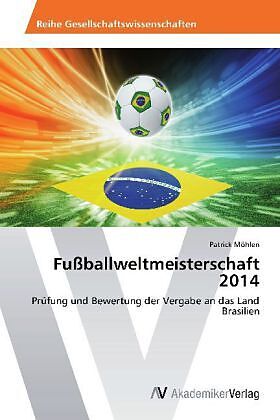 Fußballweltmeisterschaft 2014