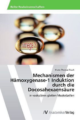 Mechanismen der Hämoxygenase-1 Induktion durch die Docosahexaensäure