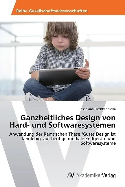 Ganzheitliches Design von Hard- und Softwaresystemen