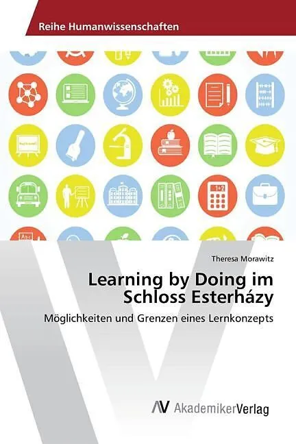 Learning by Doing im Schloss Esterházy