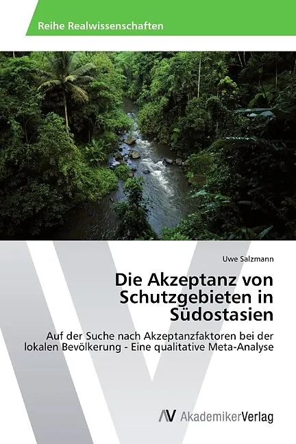 Die Akzeptanz von Schutzgebieten in Südostasien