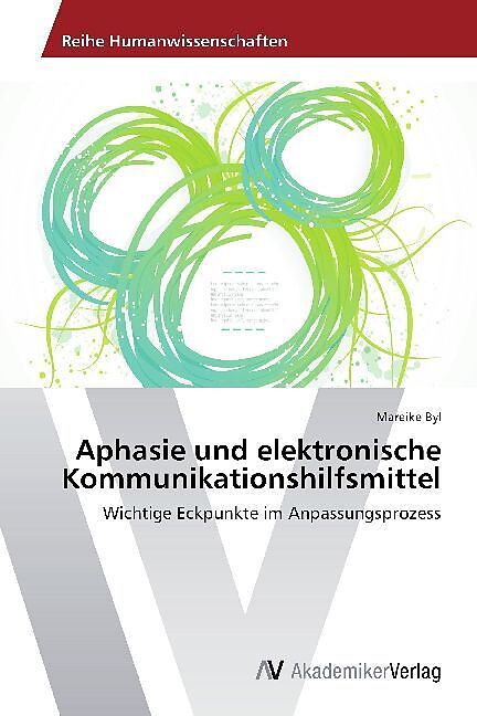 Aphasie und elektronische Kommunikationshilfsmittel