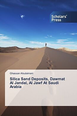 Kartonierter Einband Silica Sand Deposits, Dawmat Al Jandal, Al Jawf At Saudi Arabia von Ghassan Alsulaimani