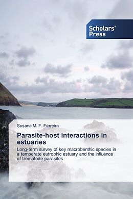 Kartonierter Einband Parasite-host interactions in estuaries von Susana M. F. Ferreira