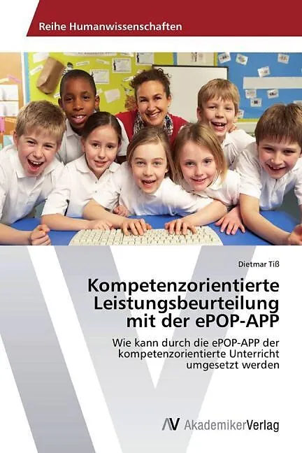 Kompetenzorientierte Leistungsbeurteilung mit der ePOP-APP