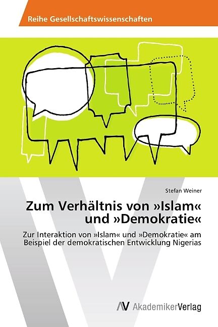 Zum Verhältnis von »Islam« und »Demokratie«