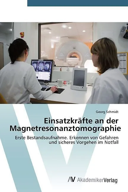 Einsatzkräfte an der Magnetresonanztomographie