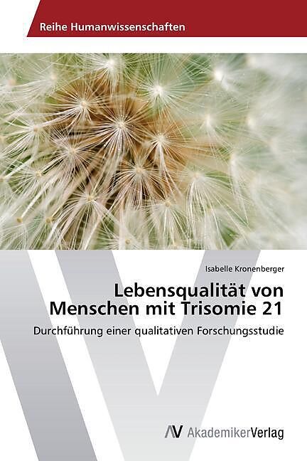 Lebensqualität von Menschen mit Trisomie 21