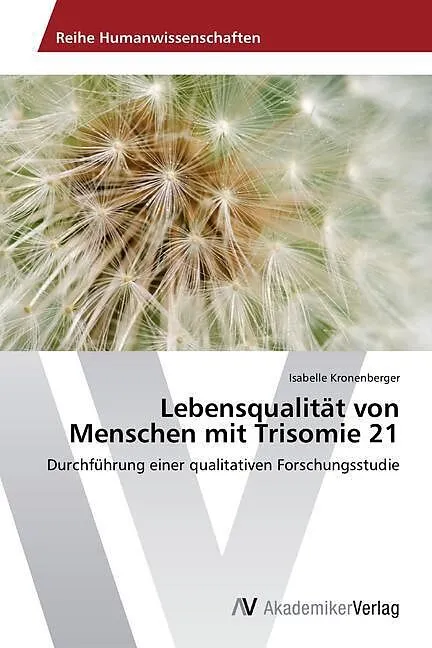 Lebensqualität von Menschen mit Trisomie 21