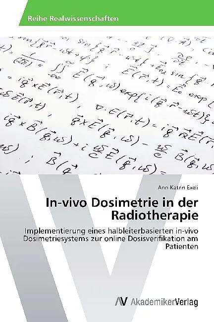 In-vivo Dosimetrie in der Radiotherapie