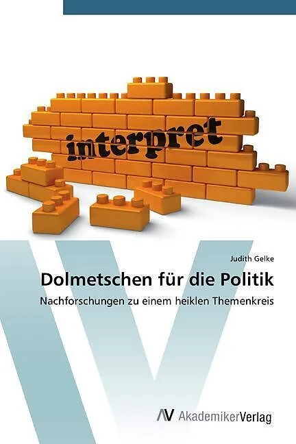 Dolmetschen für die Politik