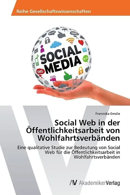 Social Web in der Öffentlichkeitsarbeit von Wohlfahrtsverbänden
