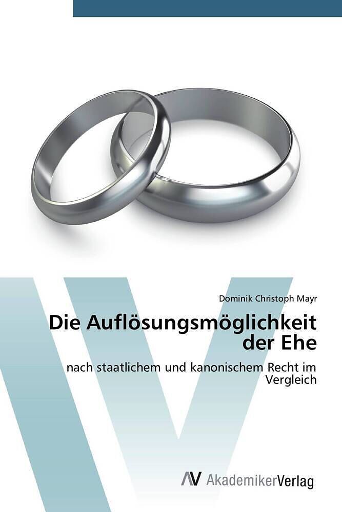 Die Auflösungsmöglichkeit der Ehe