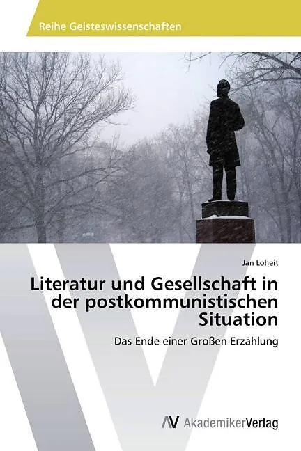 Literatur und Gesellschaft in der postkommunistischen Situation