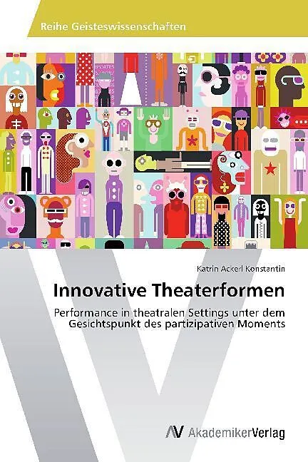 Innovative Theaterformen