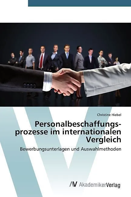Personal­beschaffungs­prozesse im internationalen Vergleich